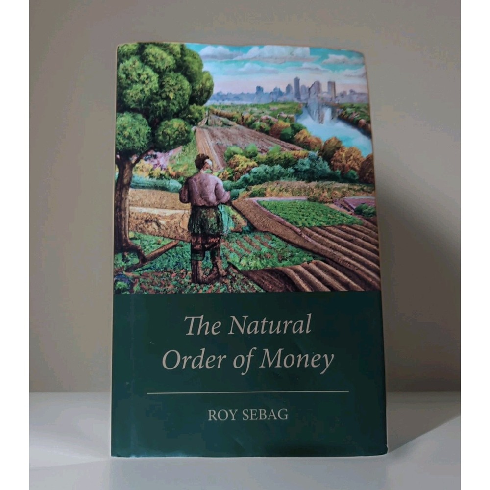 Natural Order of Money by‎ Roy Sebag (2023, Hardcover)